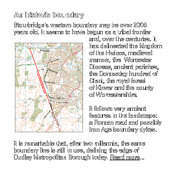 Stourbridge's historic western boundary. Click here to read more.